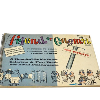 Friend Or Enema By Charles Clark Hospital Humor Nurse Illustrated Vintage 1962