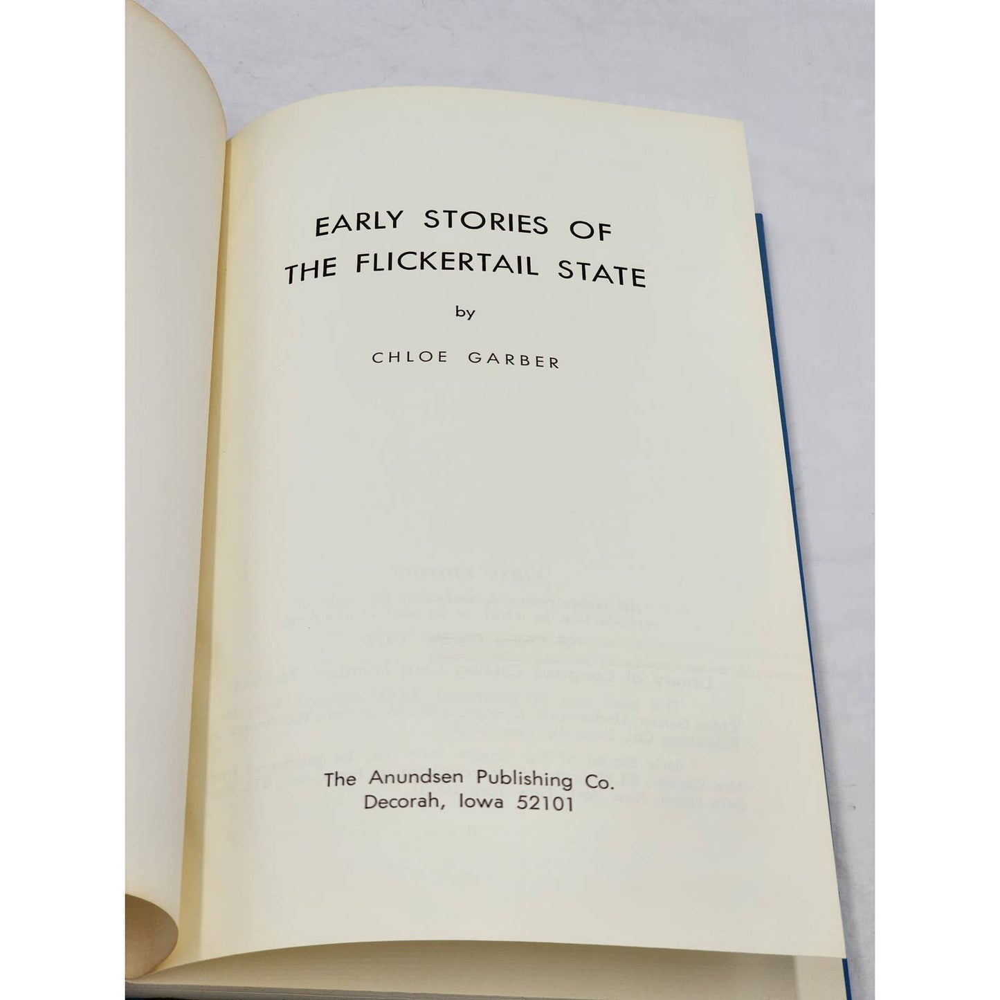 Early Stories Of The Flickertail State By Chloe Garber First Edition 1976