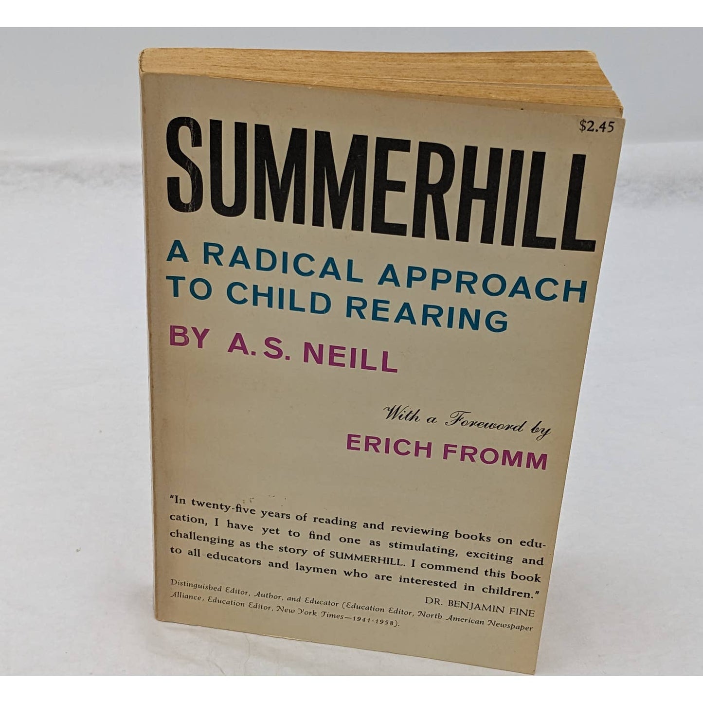 SummerHill A Radical Approach To Child Rearing 1960 Paperback By A.S. Neill