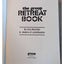 The Group Retreat Book:34 Retreat Designs for Youth Groups Planning Goals Budget