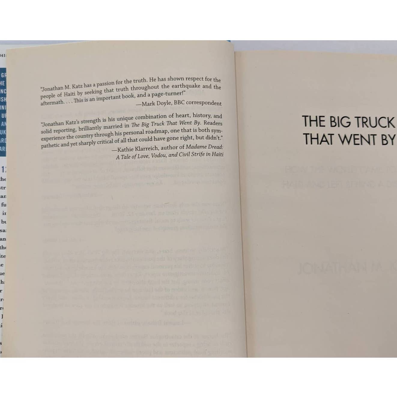 The Big Truck That Went By How The World Came To Save Haiti Jonathan M Katz Book