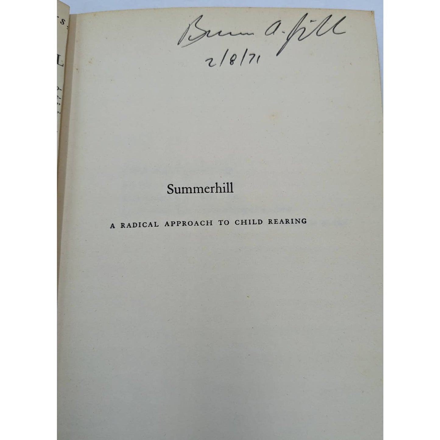 SummerHill A Radical Approach To Child Rearing 1960 Paperback By A.S. Neill