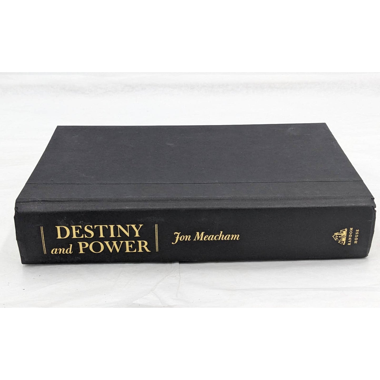 Destiny And Power American Odyssey George H.W. Bush By Jon Meacham First Edition
