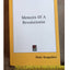 Memoirs Of A Revolutionist By Peter Kropotkin Reprint Paperback Autobiography
