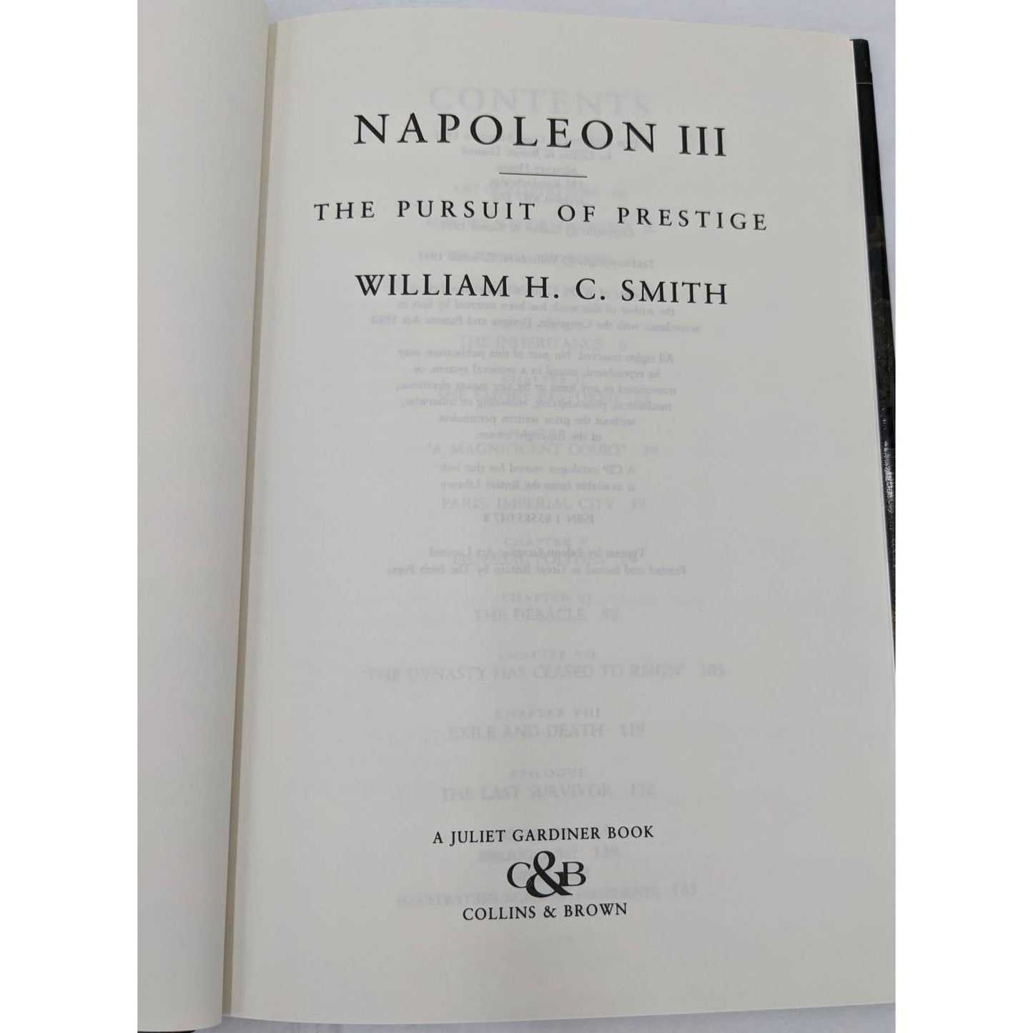 Napoleon III The Pursuit Of The Prestige William H.C. Smith Vintage 1991