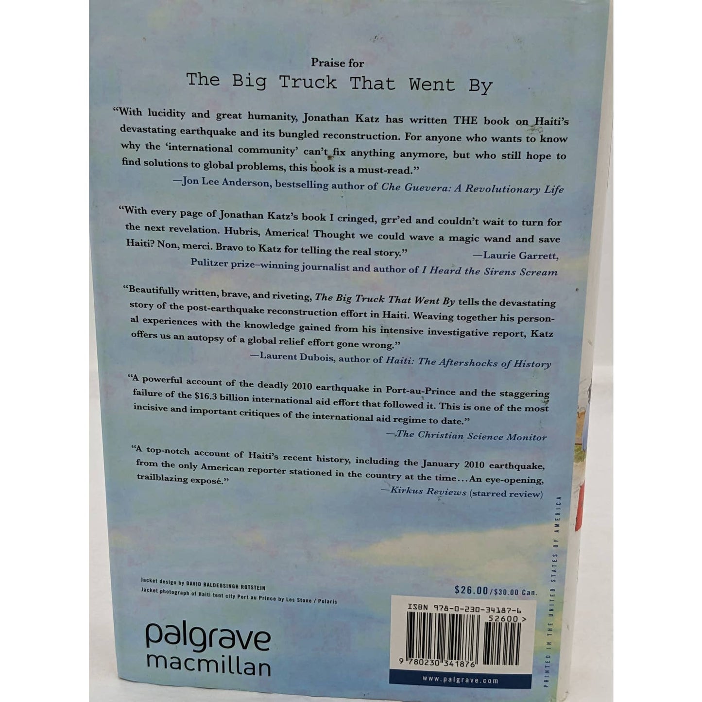 The Big Truck That Went By How The World Came To Save Haiti Jonathan M Katz Book