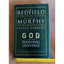 God And The Evolving Universe: Next Step In Personal Evolution By James Redfield