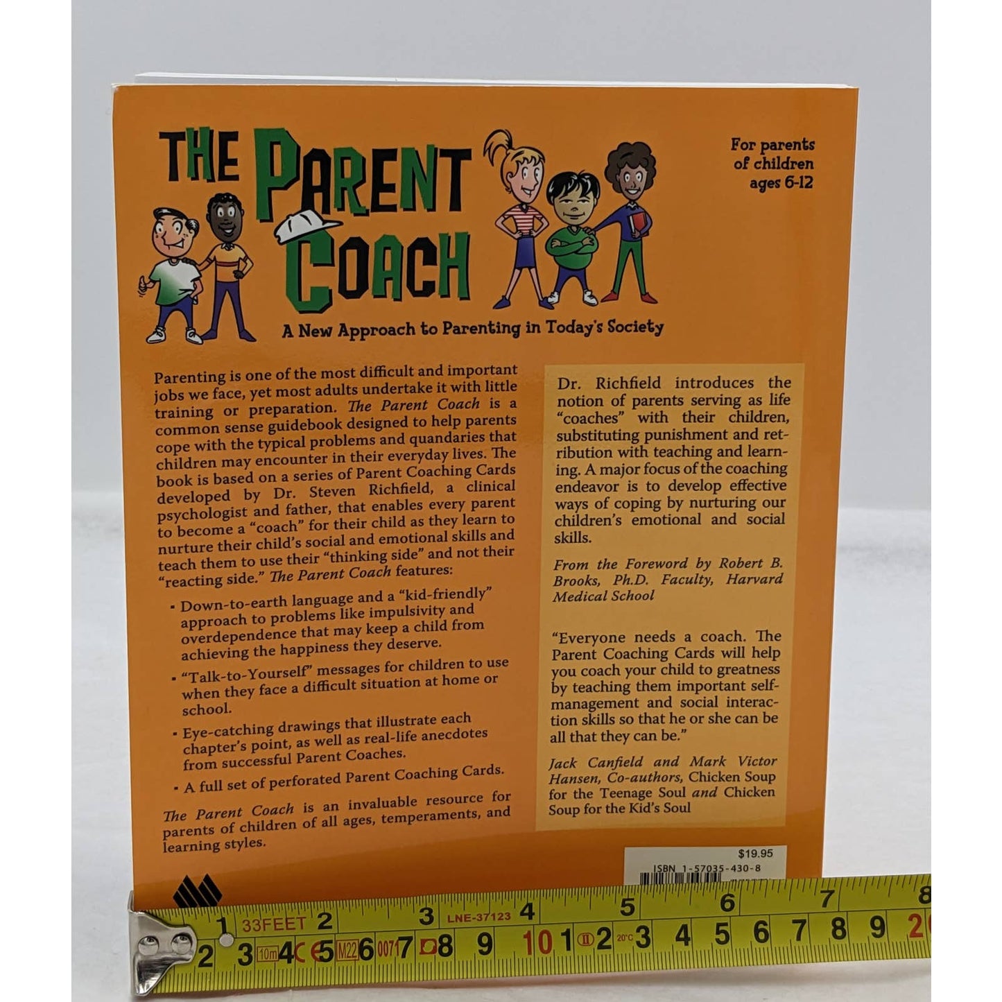 Parent Coach A New Approach To Parenting In Todays Society Children Ages 6-12