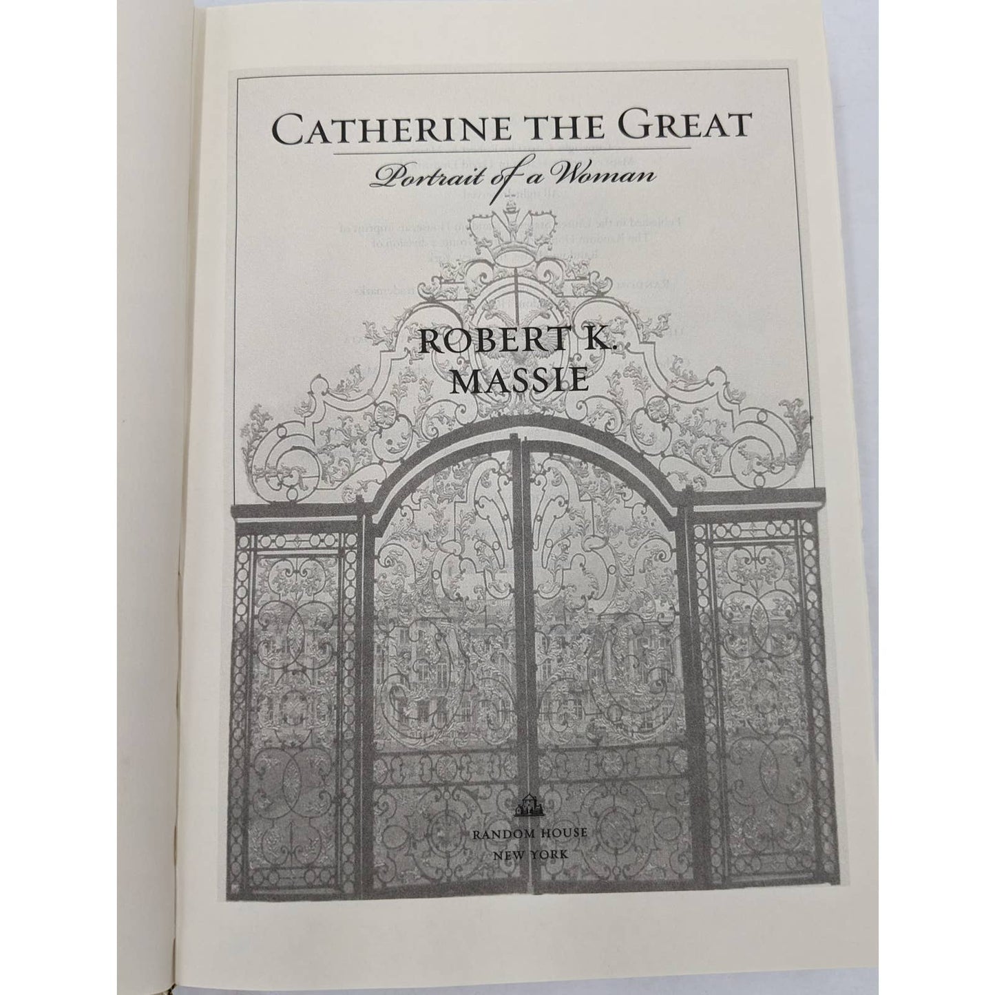 Catherine The Great Portrait Of A Woman By Robert K. Massie Biography Bestseller