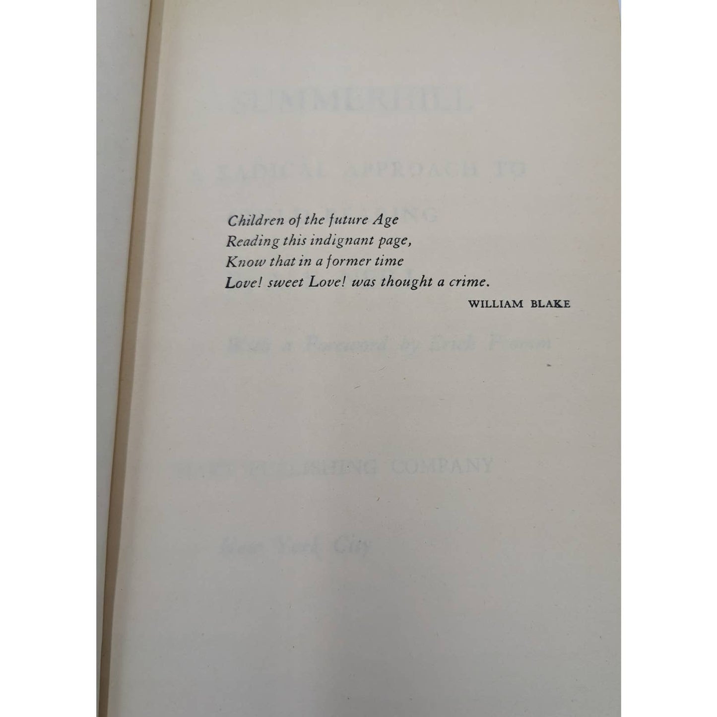 SummerHill A Radical Approach To Child Rearing 1960 Paperback By A.S. Neill