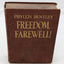 Freedom, Farewell By Phyllis Bentley Vintage Novel Book 1936